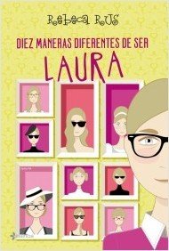 Resumen de Diez Maneras Diferentes de Ser Laura