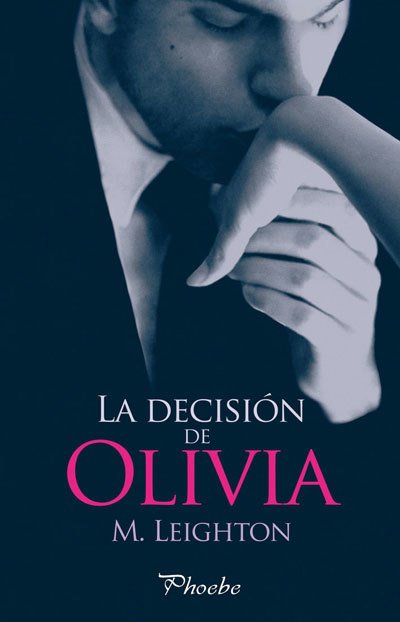 Resumen de La Decisión de Olivia