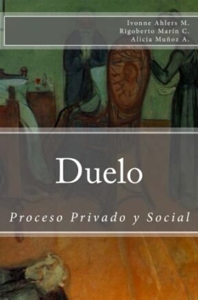 Resumen de Duelo. Proceso Privado y Social