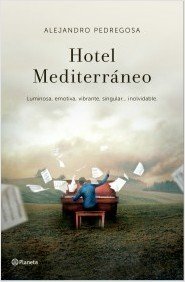 Resumen de Hotel Mediterráneo