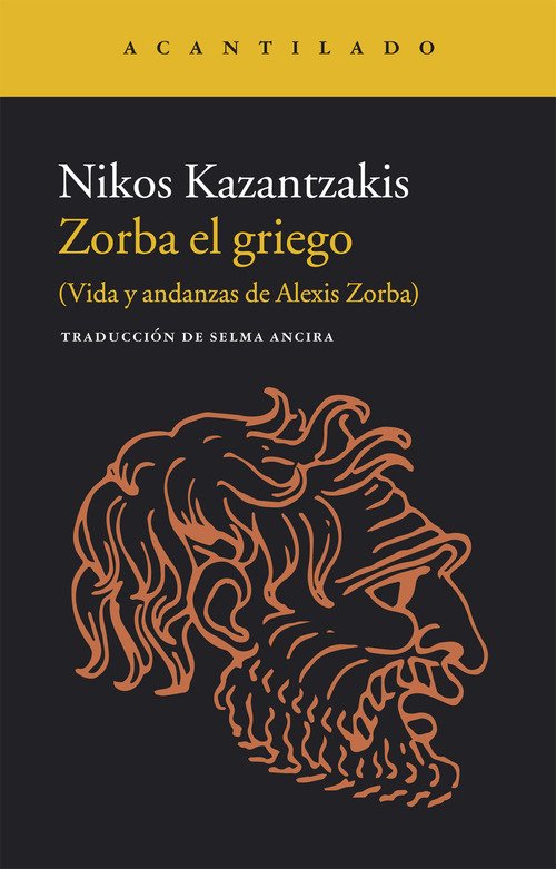 Resumen de Zorba el Griego (Vida y Andanzas de Alexis Zorba)