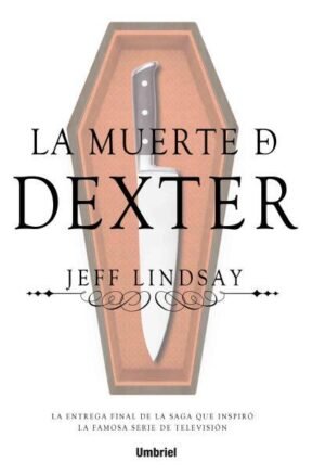 Resumen de La Muerte de Dexter