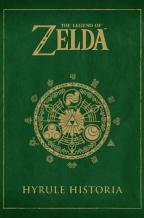 Resumen de The Legend Of Zelda: Hyrule Historia