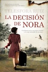 Resumen de La Decisión de Nora