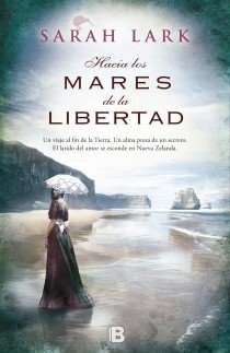 Resumen de Hacia los Mares de la Libertad