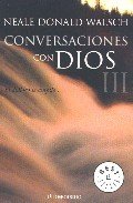 Resumen de Conversaciones con Dios Iii