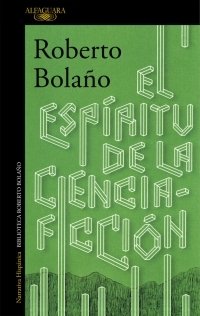 Resumen de El Espíritu de la Ciencia Ficción