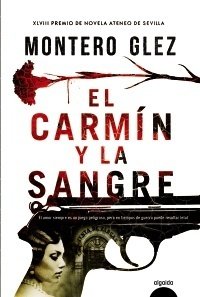 Resumen de El Carmín y la Sangre