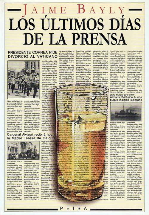 Resumen de Los Últimos Días de la Prensa