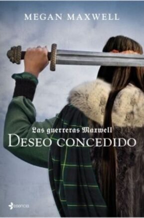 Resumen de Deseo Concedido. Las Guerreras Maxwell 1