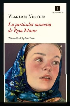 Resumen de La Particular Memoria de Rosa Masur