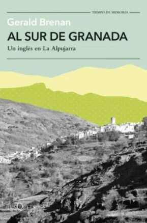 Resumen de Al Sur de Granada. Un Inglés en la Alpujarra