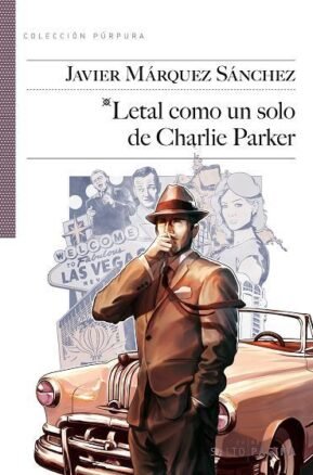 Resumen de Letal Como un Solo de Charlie Parker