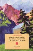 Resumen de Los Cuadernos de Fritz Kocher