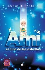 Resumen de Ami el Niño de las Estrellas