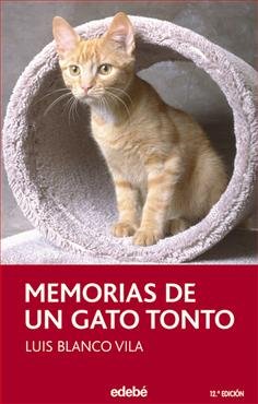 Resumen de Memorias de un Gato Tonto