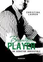 Resumen de Beautiful Player. Un Seductor Irresistible