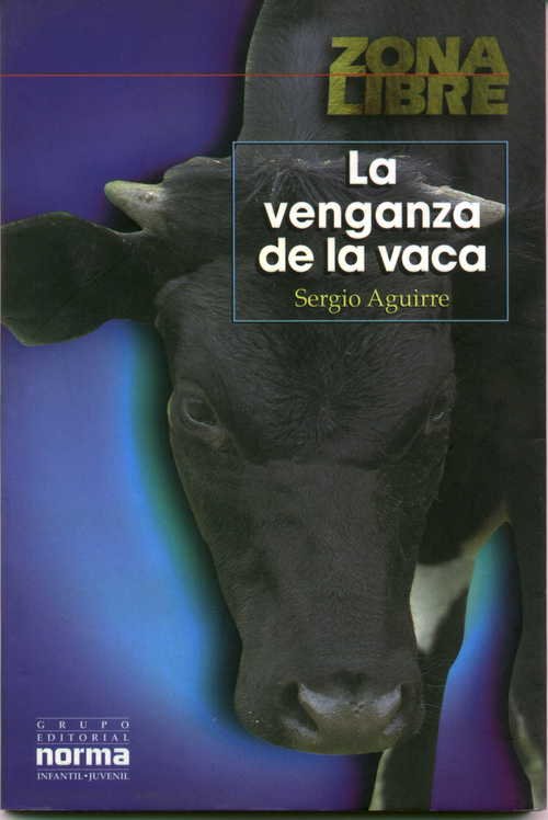 Resumen de La Venganza de la Vaca