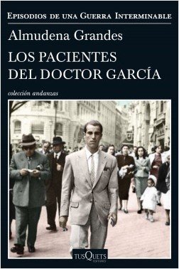 Resumen de Los Pacientes del Doctor García. (Episodios de una Guerra Interminable 4)