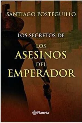 Resumen de Los Secretos de los Asesinos del Emperador