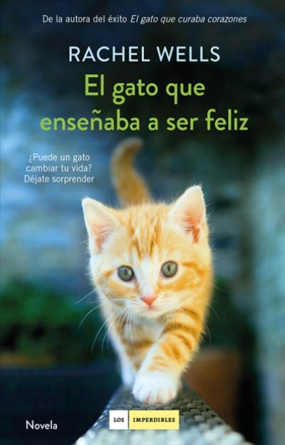 Resumen de El Gato Que Enseñaba a Ser Feliz