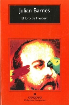 Resumen de El Loro de Flaubert