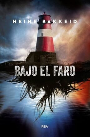 Resumen de Bajo el Faro