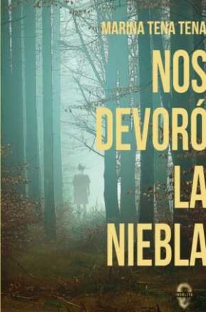 Resumen de Nos Devoró la Niebla