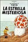 Resumen de La Estrella Misteriosa. Las Aventuras de Tintín