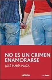 Resumen de No es un Crimen Enamorarse