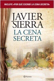 Resumen de La Cena Secreta + por Qué Escribi la Cena Secreta