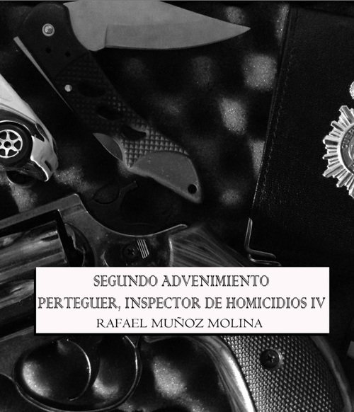 Resumen de Segundo Advenimiento: Perteguer, Inspector de Homicidios Iv