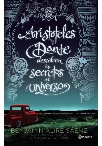 Resumen de Aristóteles y Dante Descubren los Secretos del Universo