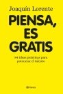 Resumen de Piensa, es Gratis