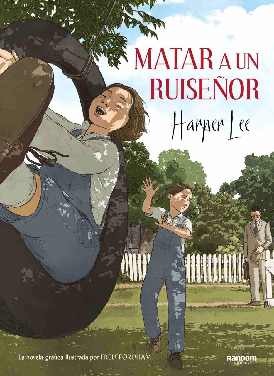 Resumen de Matar a un Ruiseñor (La Novela Gráfica)