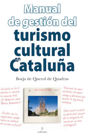 Resumen de Manual de Gestión del Turismo Cultural en Cataluña