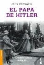 Resumen de El Papa de Hitler. La Verdadera Historia de Pío Xii