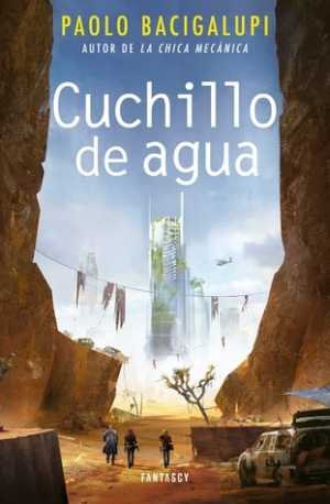 Resumen de Cuchillo de Agua
