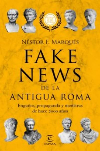 Resumen de Fake News de la Antigua Roma