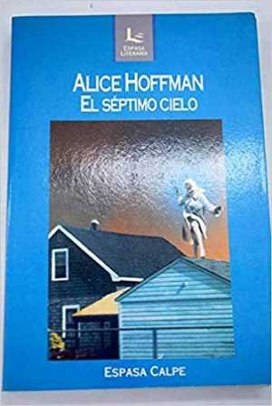 Resumen de El Séptimo Cielo