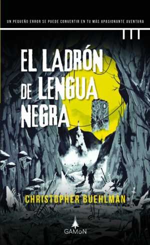 Resumen de El Ladrón de Lengua Negra