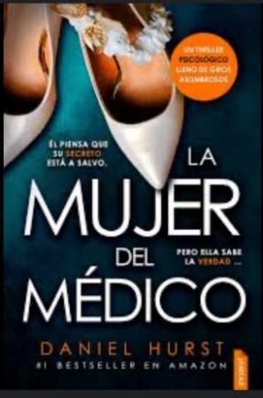 Resumen de La Mujer del Médico