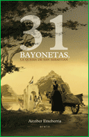 Resumen de 31 Bayonetas, la Quema de San Sebastián