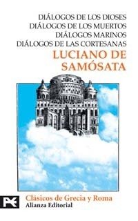 Resumen de Diálogos de los Dioses. Diálogos de los Muertos. Diálogos Marinos. Diálogos de las Cortesanas