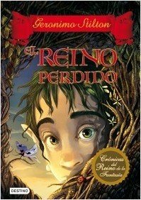 Resumen de El Reino Perdido. Crónicas del Reino de la Fantasía