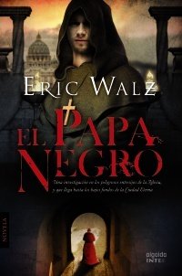 Resumen de El Papa Negro