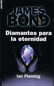 Resumen de Diamantes Para la Eternidad. James Bond 007