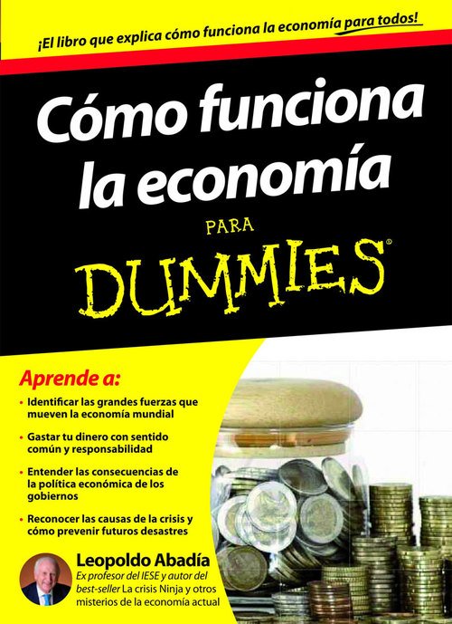 Resumen de Cómo Funciona la Economía Para Dummies