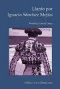 Resumen de Llanto por la Muerte de Ignacio Sánchez Mejías