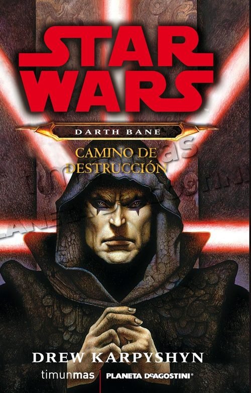 Resumen de Darth Bane. Camino de Destrucción